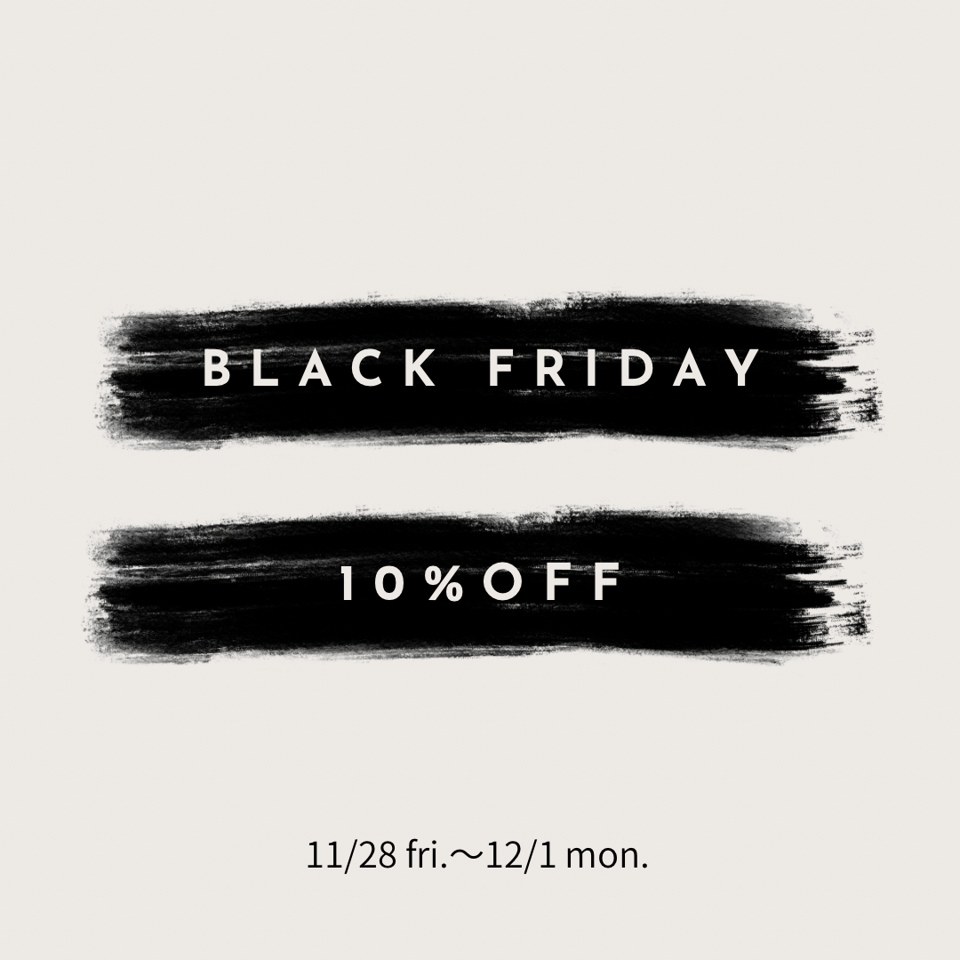 お得なBLACK FRIDAY開催中！！