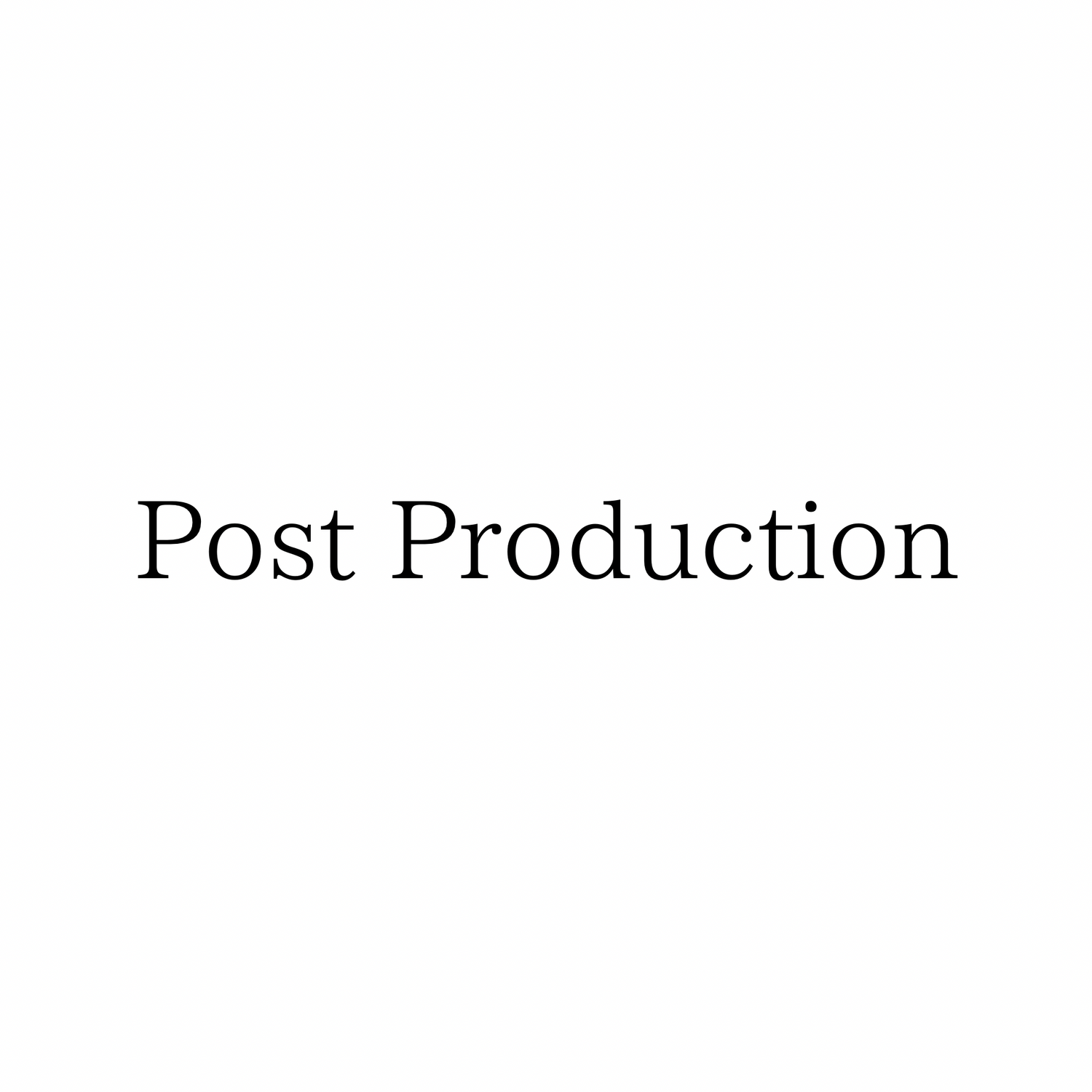 Post Production